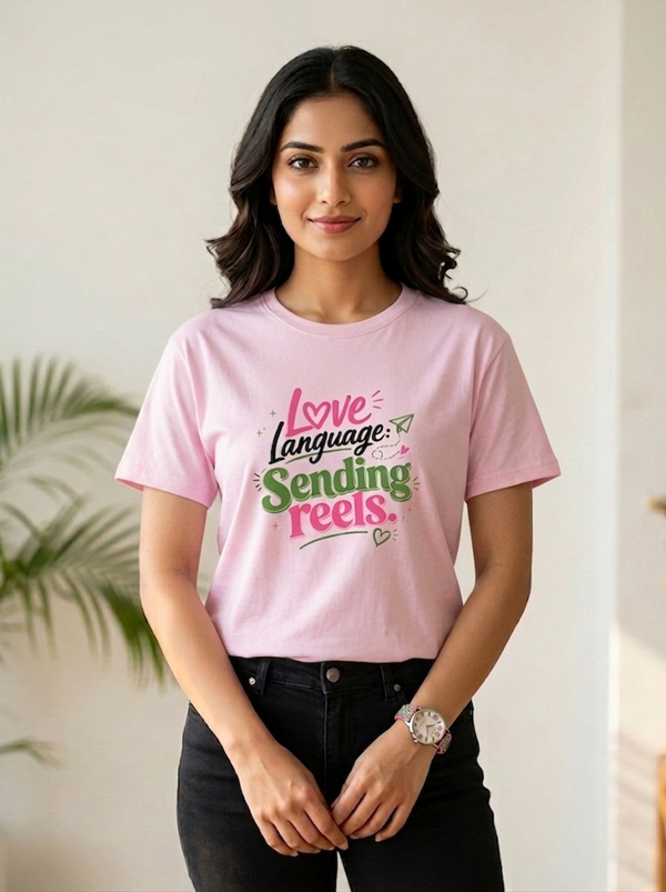 Love language: sending reels. | Unisex T-Shirt