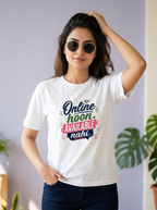 Online hoon. Available nahi. | Unisex T-Shirt
